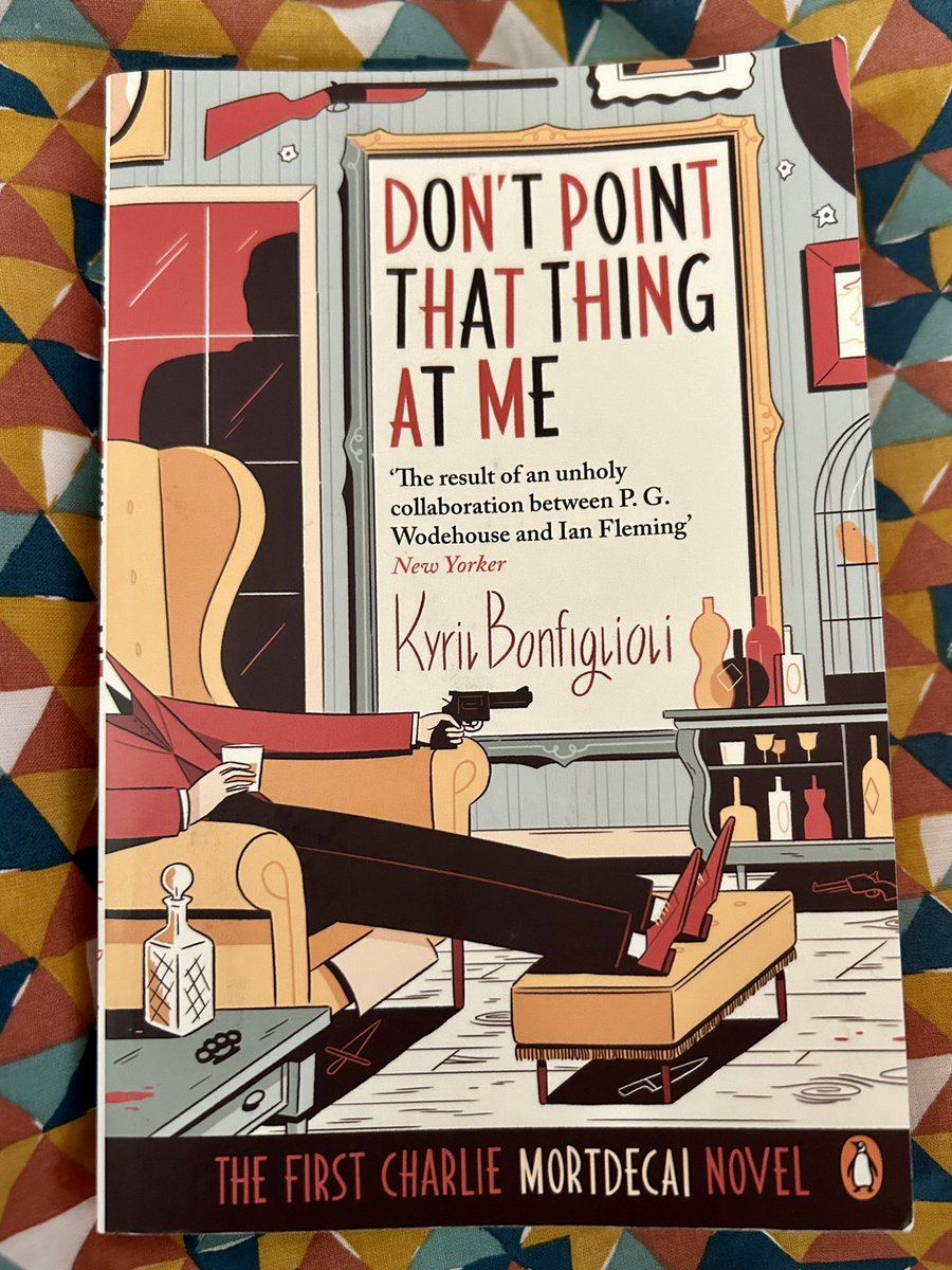 Now reading Don’t Point That Thing at Me by Kyril Bonfiglioli