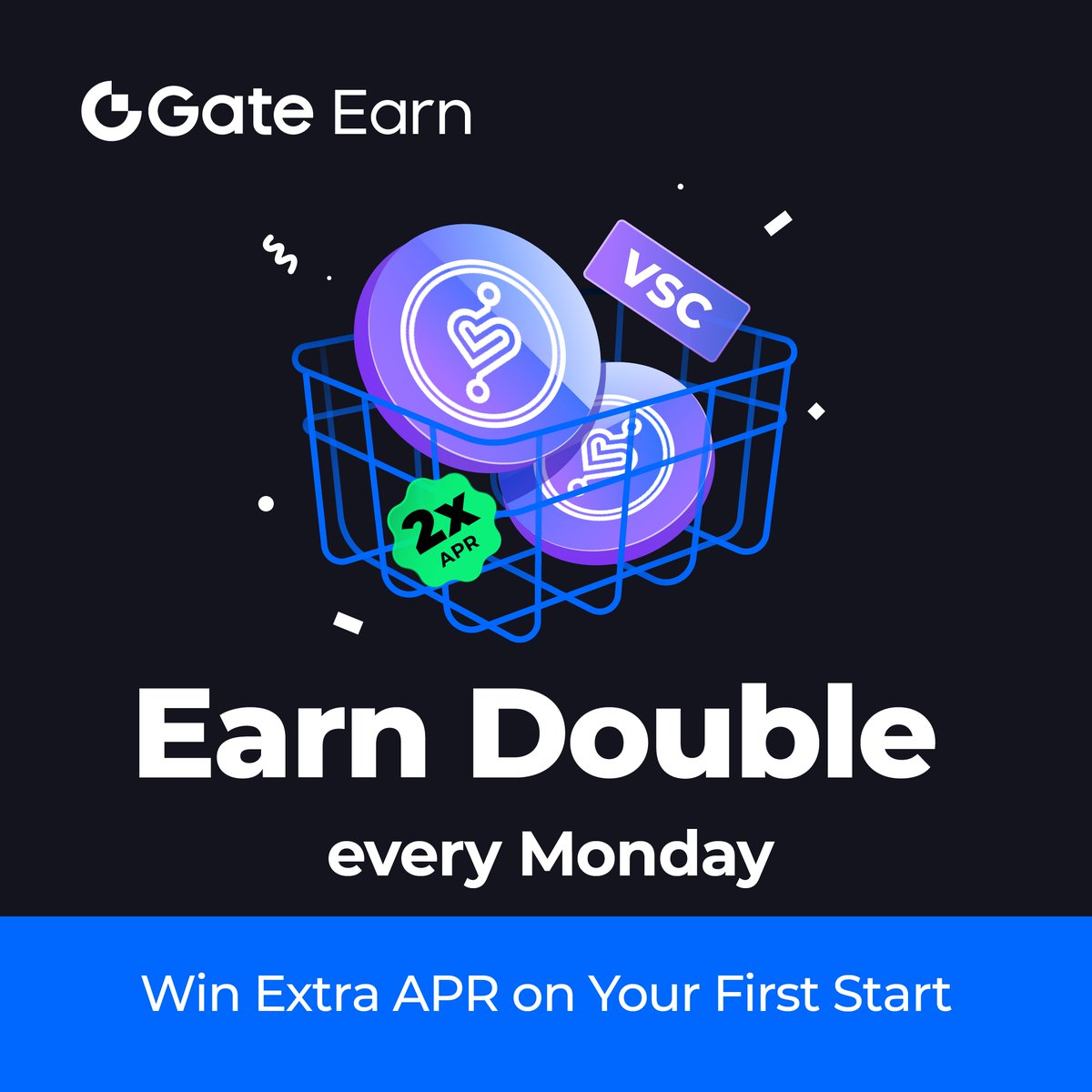 🏅 Gate.io $VSC Double Earning Monday is here! Enjoy a whopping 200% Stable APR & 250% APR for New Users! Learn more: gate.io/article/36078 Join now: gate.io/c/double-earni… Take advantage of this opportunity! 💰 #GateIO #DoubleEarningMonday