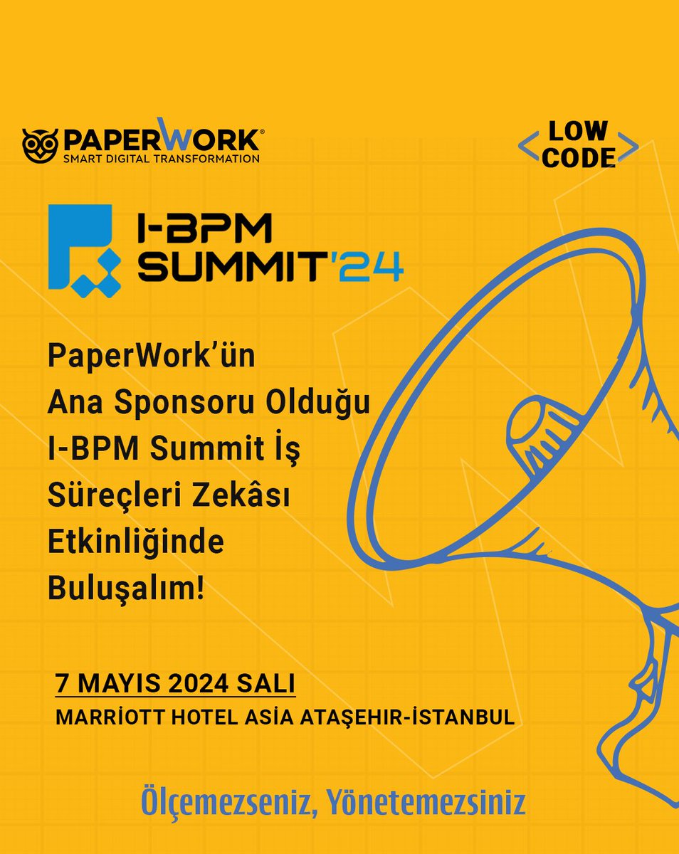 PaperWork’ün Ana Sponsorluğunda Gerçekleşen I-BPM SUMMIT’24 İş Süreçleri Yönetimi Zirvesinde buluşalım! @ProntoEventi #ibpmsummit24 #ibpm #paperwork #işsüreçleri #bpm #lowcode