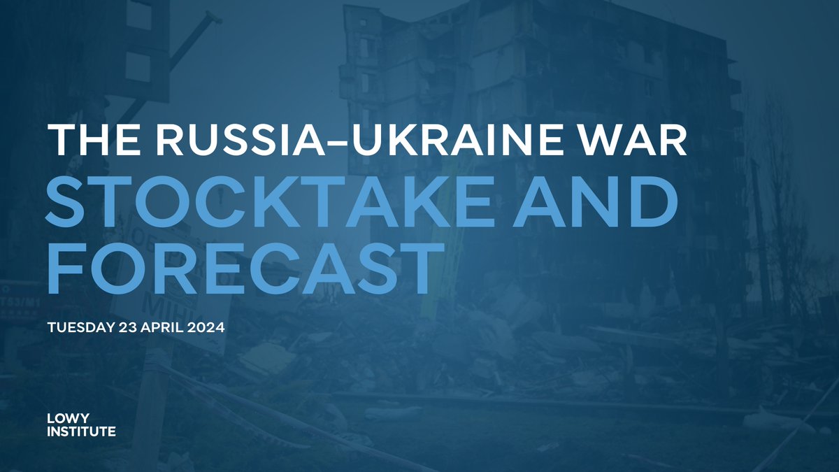 🚨LIVE EVENT: @WarintheFuture and @zoyashef join the @LowyInstitute's @SamRoggeveen for a live discussion on how the war in Ukraine is evolving. 🎟️Register now: lowyinstitute.org/event/russia-u…