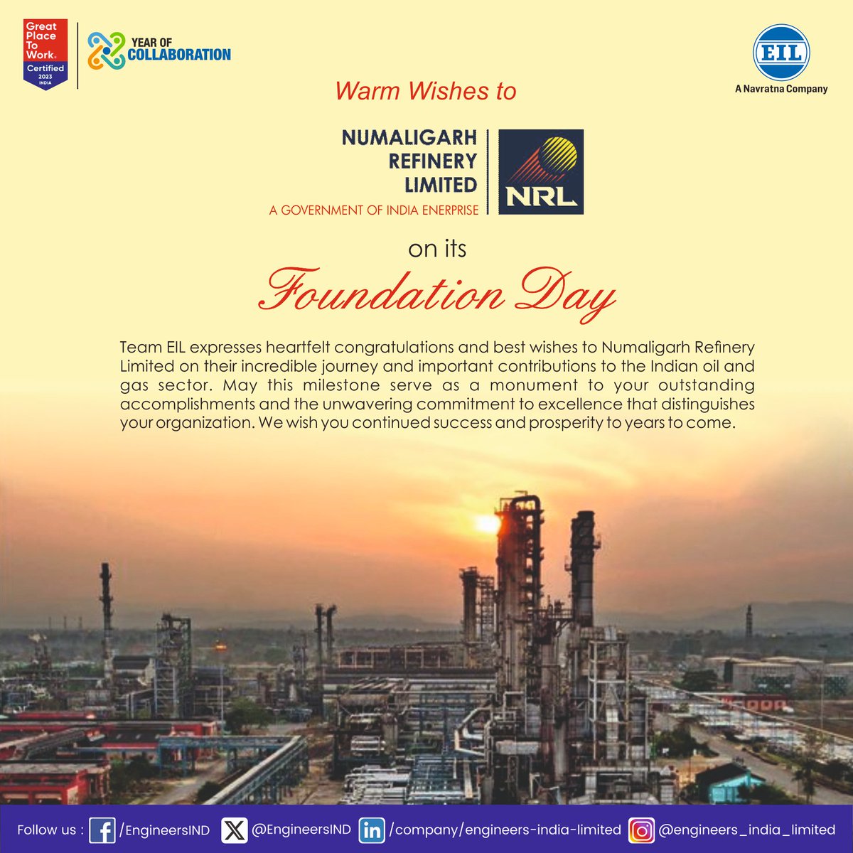 Team EIL extends its warm wishes to Team NRL on its Foundation Day. We wish them greater success in making India energy self-sufficient and in bringing progress and prosperity to the states in the North East @HardeepSPuri @Rameswar_Teli @Vartika15791157 #NRL #Petroleum #Refinery