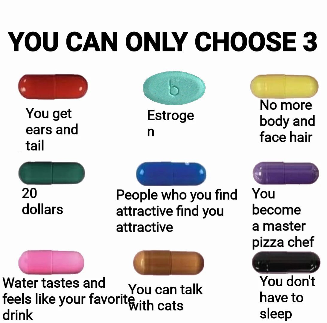 what pills would you take