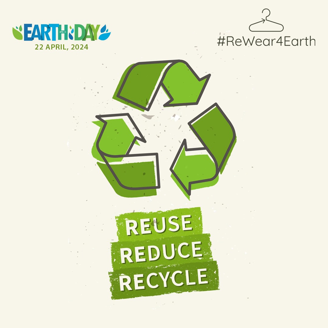 Reduce, Reuse and Recycle, to enjoy a better life.
We wish you a HAPPY EARTH DAY 🌏💚🌿 let's celebrate Mother Earth better.

#ReWear4Earth #WorldEarthDay #ReduceReuseRecycle