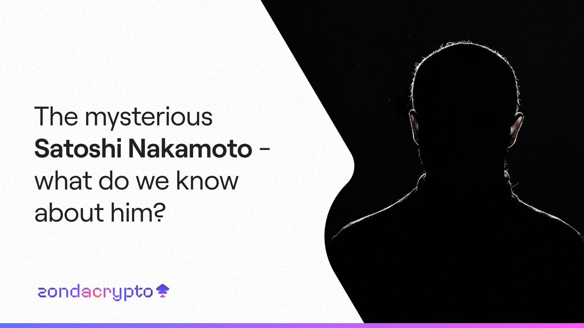 The identity of the most important character in the crypto world continues to remain a mystery 🔑 ₿

Check out the article where we present the facts and describe which personalities in the crypto world were suspected of being Satoshi Nakamoto 👉@zondacrypto1345