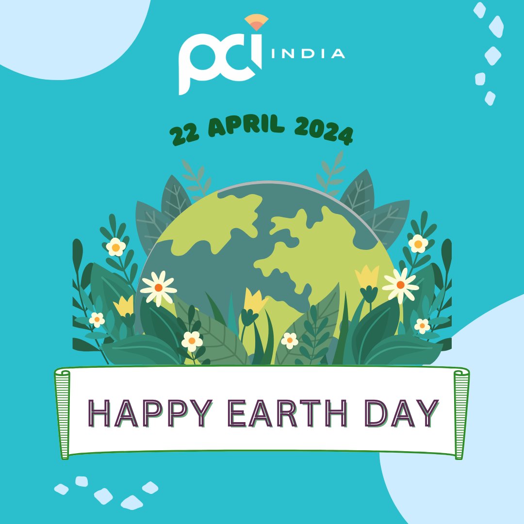 Happy Earth Day from @PCI_India_ ! Today, we celebrate the planet we call home and renew our commitment to act in its best interest. #EarthDay2024