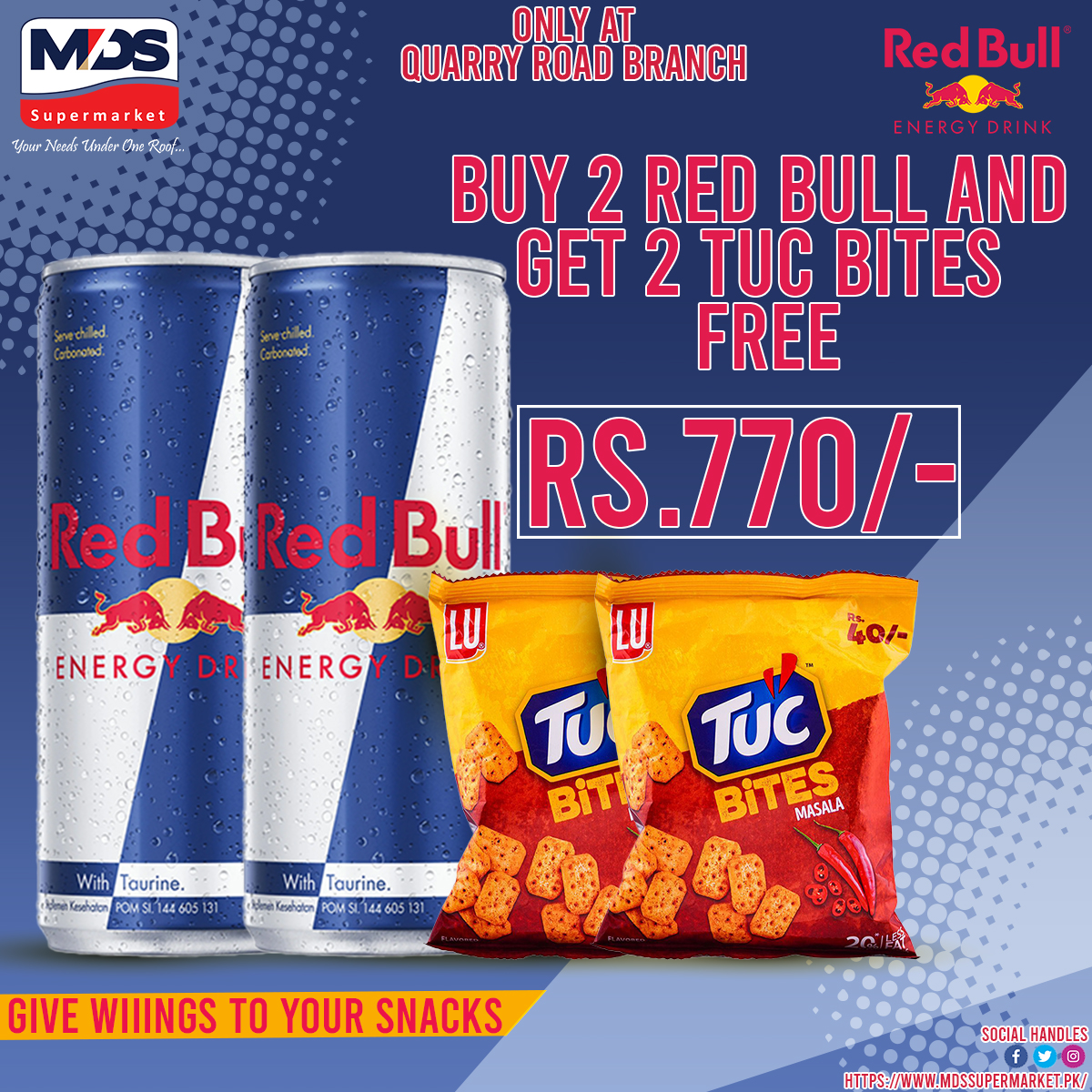 Buy 2 Red Bull and get 2 Tuc Bites for free! 🥤🍪 Only available at our Quarry Road branch!
Hurry in to take advantage of this amazing deal and satisfy your cravings! Limited-time offer.
📍 Quarry Road Branch, Quetta.
📞 Phone: (081-2823420)

#QuettaDeals #MDSupermarket #RedBull