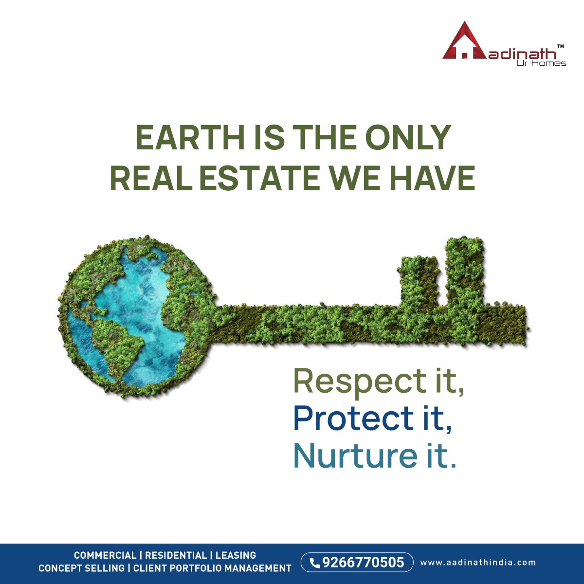 Let's invest our resources and dedication to build a better planet. #WorldEarthDay #RespectEarth #SaveOurPlanet #EnvironmentalResponsibility #GoGreen #EarthAdvocacy #GlobalCitizenship #AadinathIndia #AadinathUrHomes #OfficeSpace #RetailSpace