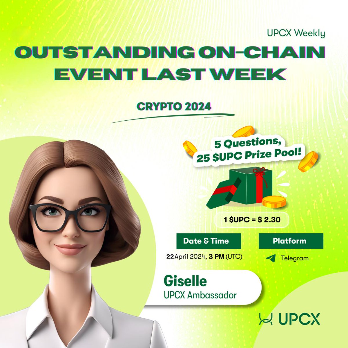 Upcxofficial's tweet photo. #UPCX Live Weekly Session is back again with a 25 $UPC Prize Pool! 🥳

👀 We're looking for 5 SOLID QUESTIONS from Twitter for the next UPCX Live Weekly Session.

Topic: Outstanding On-chain Event last week
📌 Post your question under this tweet
💰25 $UPC 

🚨 We reserve the right to choose less than 5 questions, so only ask solid questions relating to this week’s topic! 😉

📌 Chosen questions will be answered in the UPCX Global Telegram Community at 3 PM UTC, April 22nd 2024 https://t.co/WqkUgX5wqU

👇🏻 For this week's UPCX Live Weekly Session, we'll be talking about all that happened on-chain in crypto last week! 

Come and join the fun!