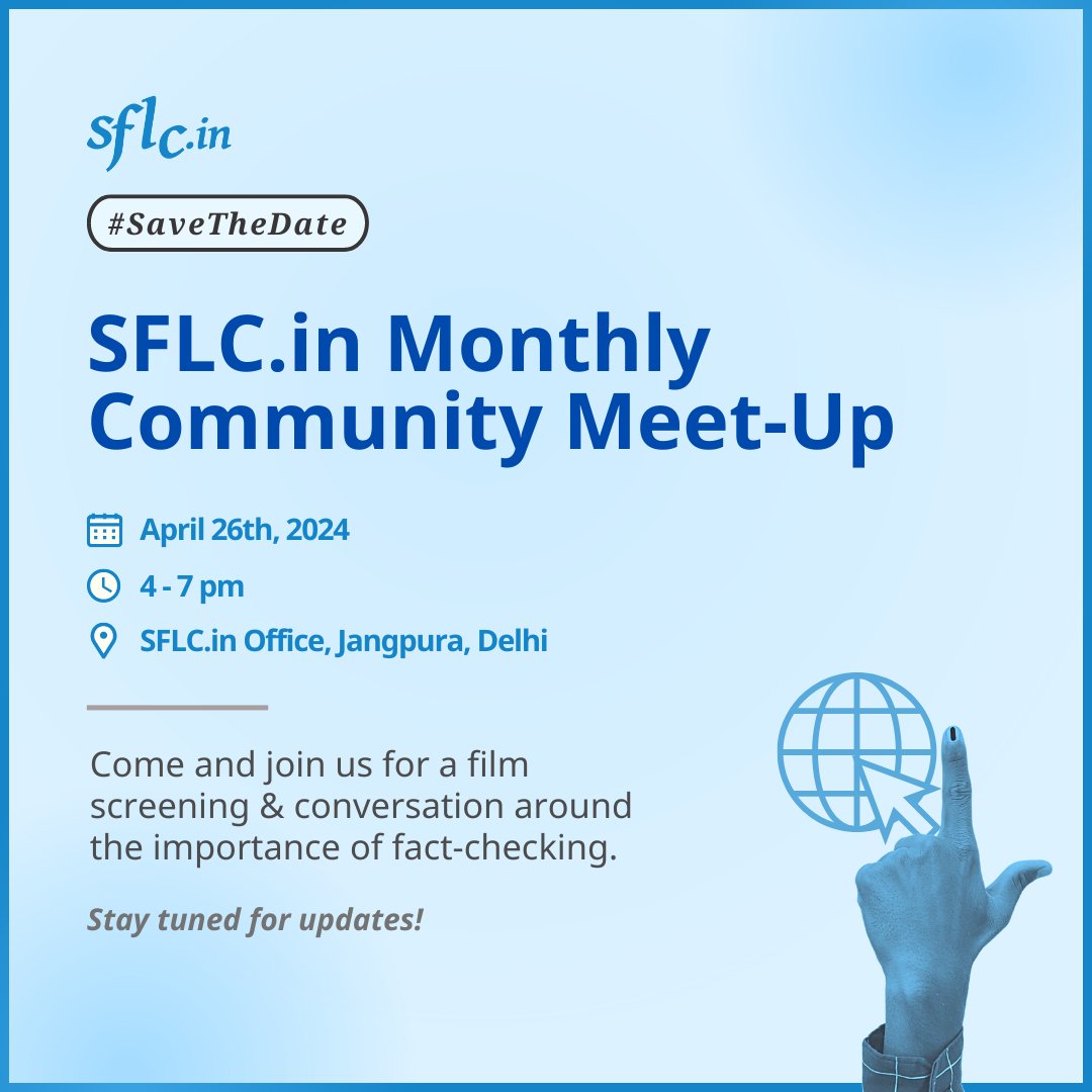 #MeetUp #ThisWeek Team @SFLCin is hosting #MonthlyCommunityMeetUp! Come and join us for a #FilmScreening and conversation about the importance of #factchecking! When: April 26th, 2024 Time: 4 p.m. to 7 p.m. Where: SFLC.in Office, Jangpura, Delhi Limited seats…