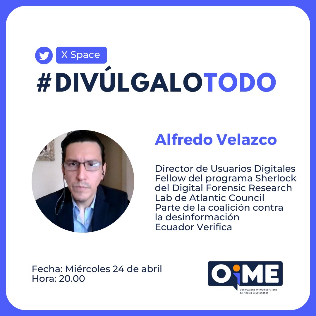 @alfredovelazco es nuestro segundo invitado para el #DivúlgaloTodo el 24 de abril.

Activa tu recordatorio y acompáñanos a hablar sobre Votaciones, inteligencia artificial y desinformación en 
twitter.com/i/spaces/1lDGL…
 
#LuchaContraLaDesinformación #DivulgaciónCientífica #Ecuador