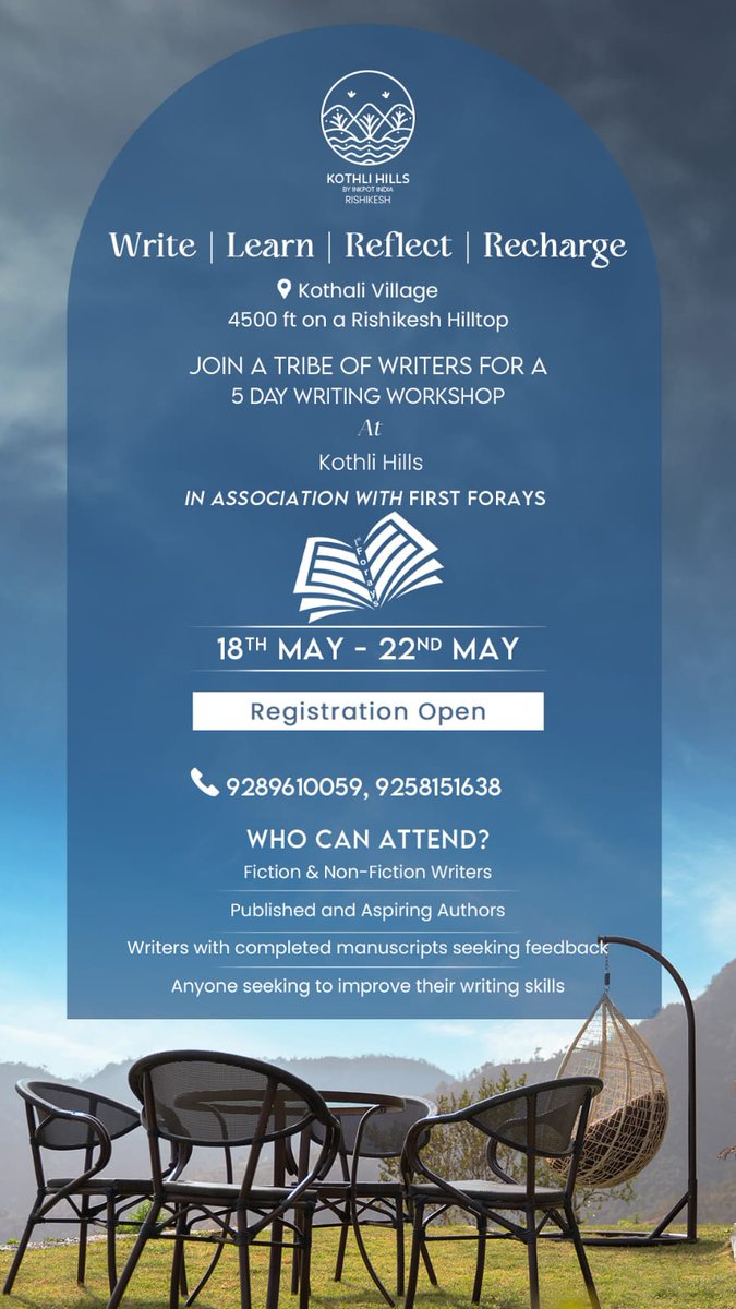 PSA #Writers. Write. Learn. Reflect. At the 5-day workshop 8th-22nd May, 2024 at Kothi Hills, in association with @FirstForays India's premier literary agency focused on promoting authors & budding writers Registration open now. For details visit:👇🏼 lnkd.in/dSvchAFD