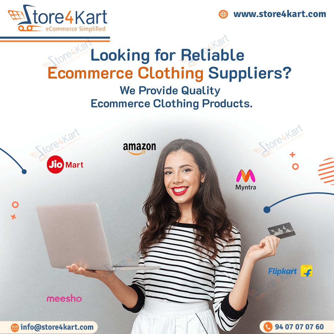 Looking for Reliable Ecommerce Clothing Suppliers?

We Provide Quality Ecommerce Clothing Products.
.
For more information's Dm us...
📱 Mo:- (+91) 9407070760
📩 info@store4kart.com
🌐 store4kart.com

#ecommerce #ecommercesolutions #EcommerceSuccess