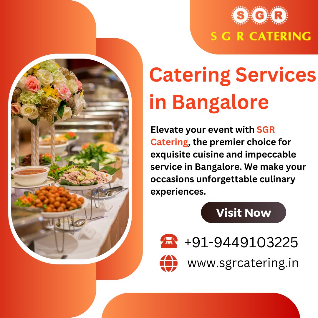 SGR Catering is your best choice for culinary experiences and catering services in Bangalore. 
#sgrcatering #malleswaram #bangalore #karnataka #cateringexcellence #eventcatering #cateringsolutions #foodieevents