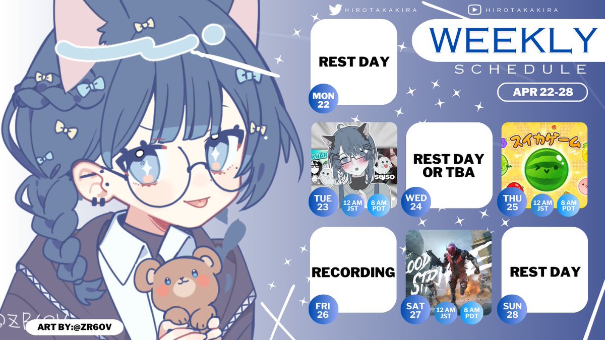 akirahirotakaYT's tweet photo. 【Weekly Schedule &amp; Hashtags】
april 22-28

BRAND NEW WEEKLY SCHEDULE INSPIRED BY ALTARE'S WEEKLY SCHED~ TOOK ME HOURS TO MAKE THIS AAAA

🤳🏼 Hololive &amp; Holostars Reaction
🍉 Suika Game
🔫 Bloodstrike (Solo Ranked)
🎥 Recording something good 👀 https://t.co/WKktVK6SqZ