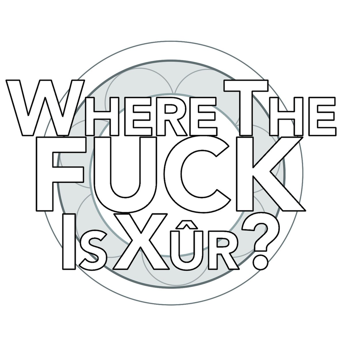 wtfixur's tweet photo. Just to be clear, #IUseTheFWordWhen Xûr leaves on Tuesdays… https://t.co/AUeHjiNl5M