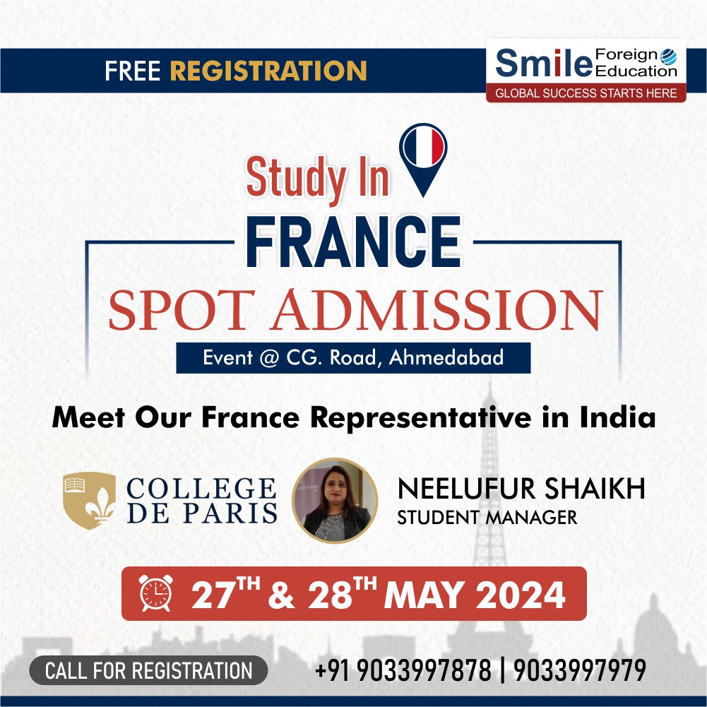 🇫🇷 Explore studying in France! Join us at our spot admission event in Ahmedabad on May 27th & 28th, 2024. Meet Neelufur Shaikh, our Student Manager, and discover opportunities at College de Paris. Free registration! Contact9033997878. #StudyAbroad #France #SmileForeignEducation