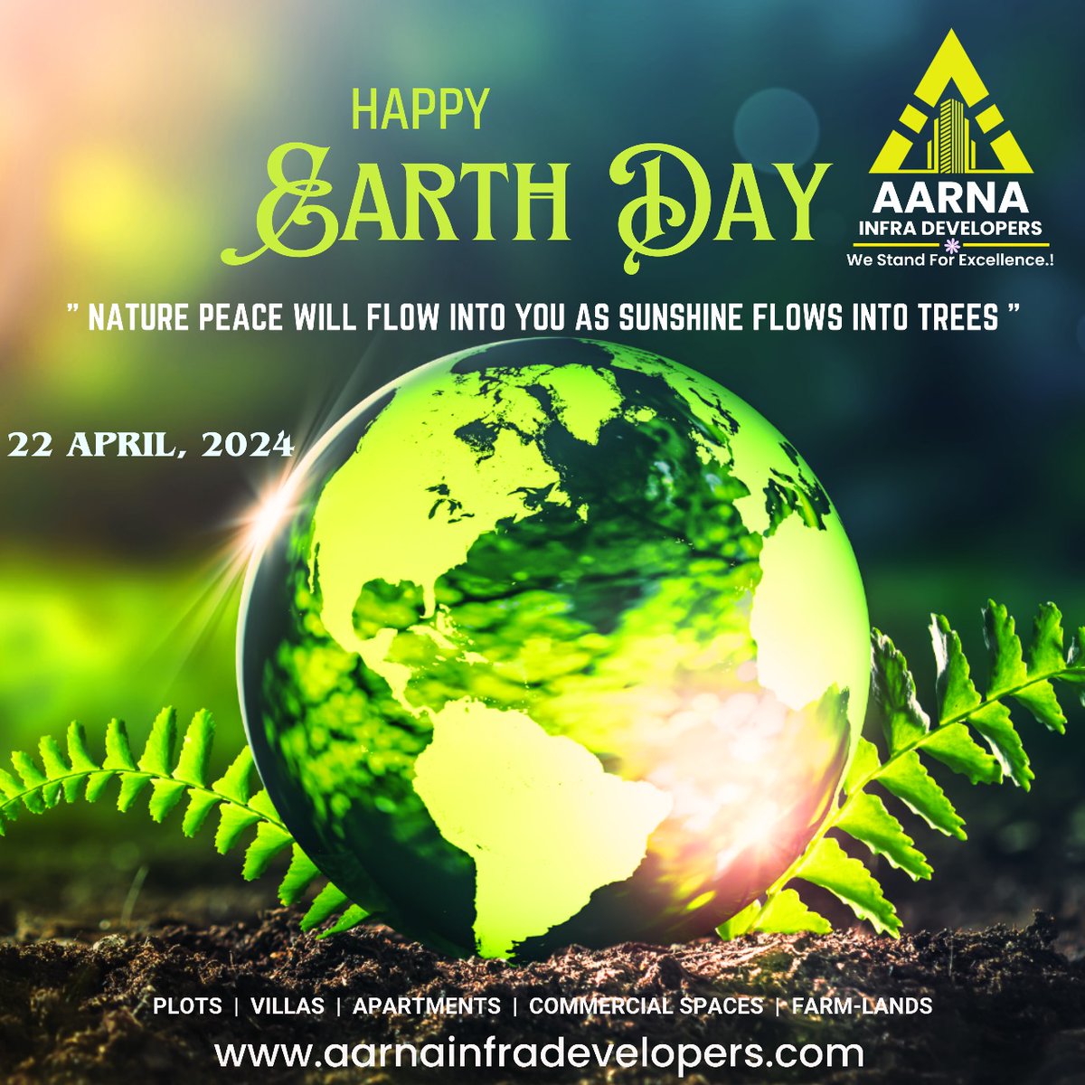 'Happy Earth Day! Together, we can make a difference by adopting eco-friendly habits and advocating for environmental conservation. #EveryDayIsEarthDay #EarthDay #earth #Nature #AarnaInfraDevelopers