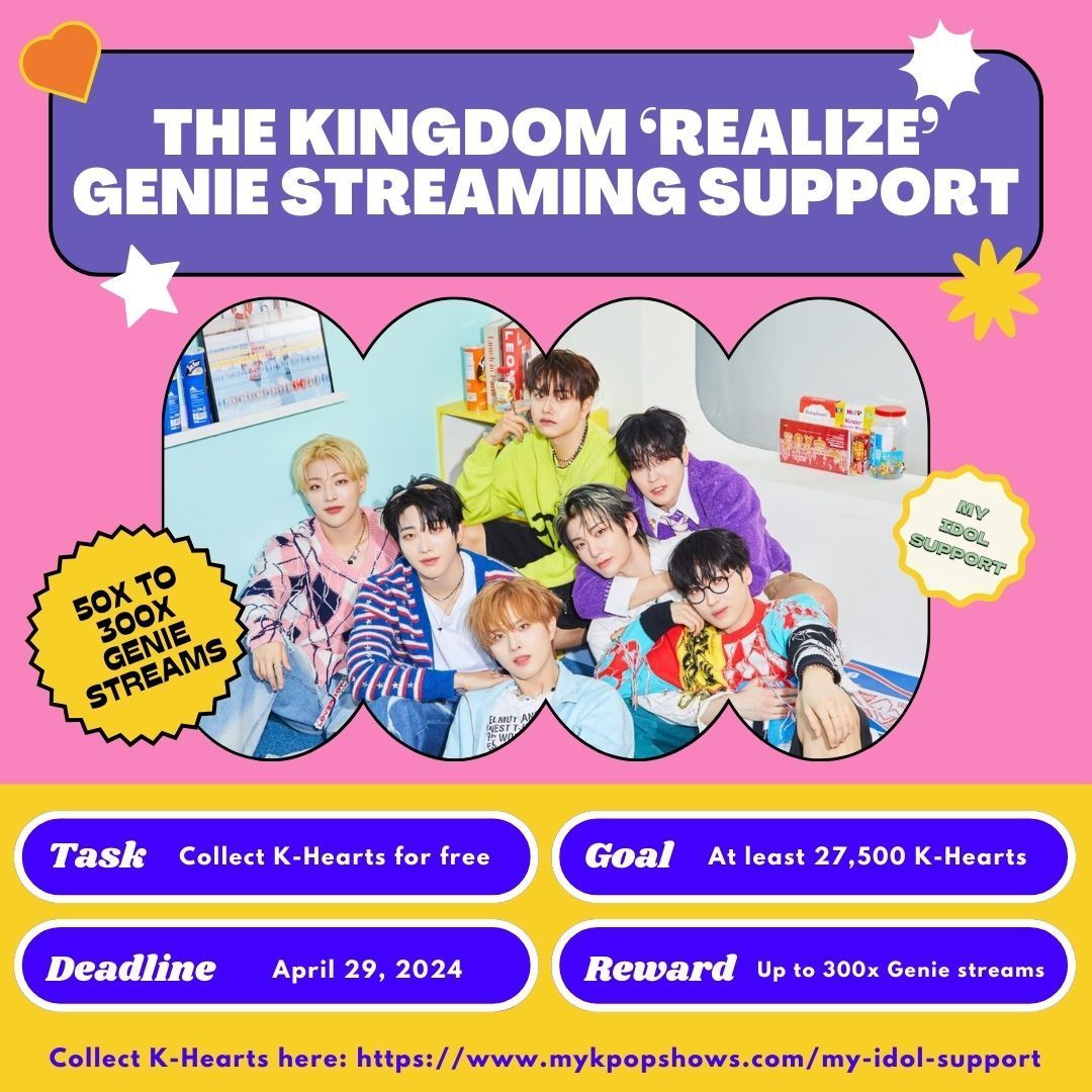 #THEKINGDOM 'REALIZE' Genie Streaming Support (Round 2) 🔊 KINGMAKERs, support THE KINGDOM's song! Collect K-Hearts for free to get up to 300x Genie streams for their song. 🔗 bit.ly/3JeDhwo Don't forget to share this to other fans! 📢 #더킹덤 #TKD #REALIZE