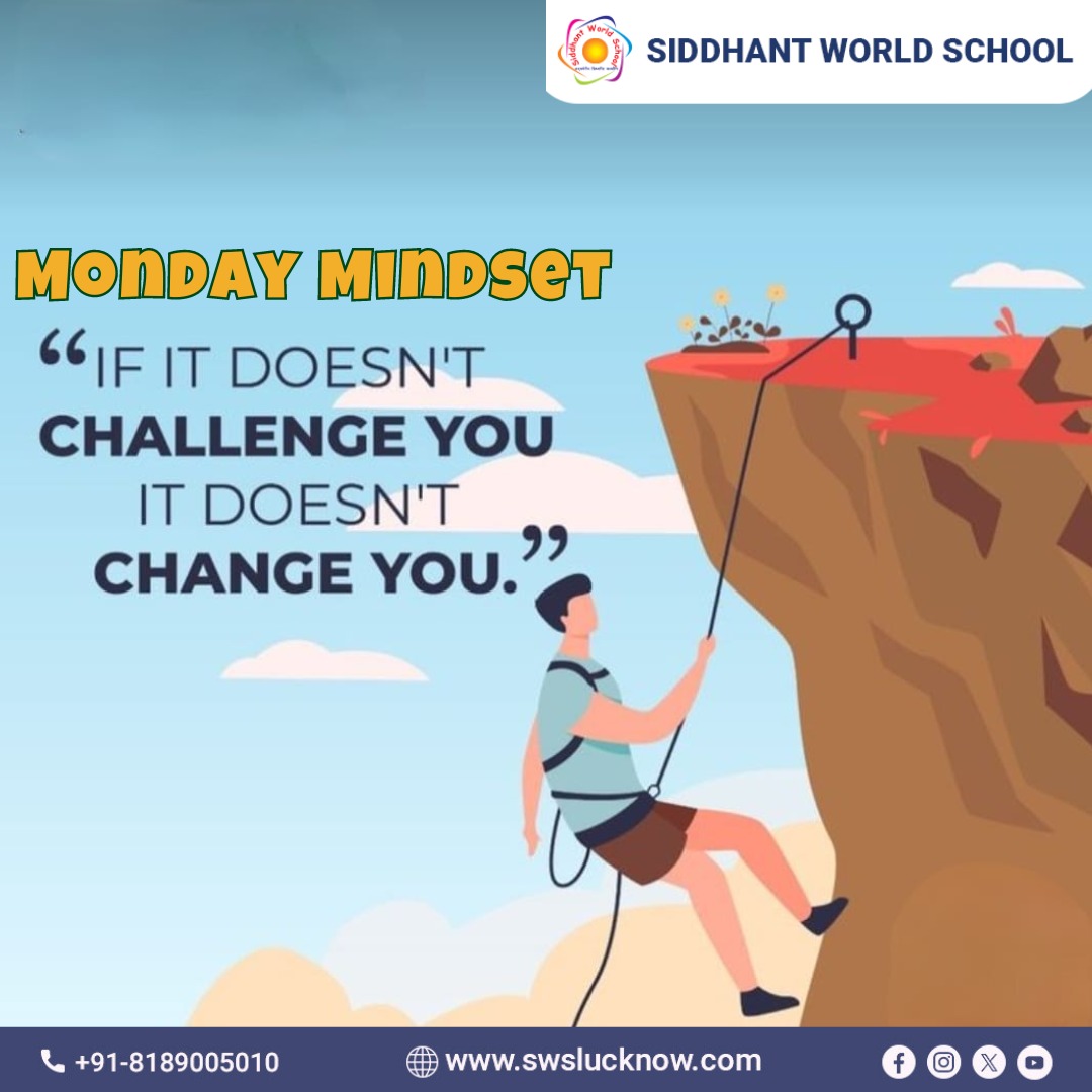 Only through facing challenges can we truly evolve. Embrace what tests you; it's the catalyst for change and personal growth. Step up and transform.

Visit us: swslucknow.com 

#MondayMindset #mondaymotivation #bestschoolnearme #CBSE #CBSESchool #learning