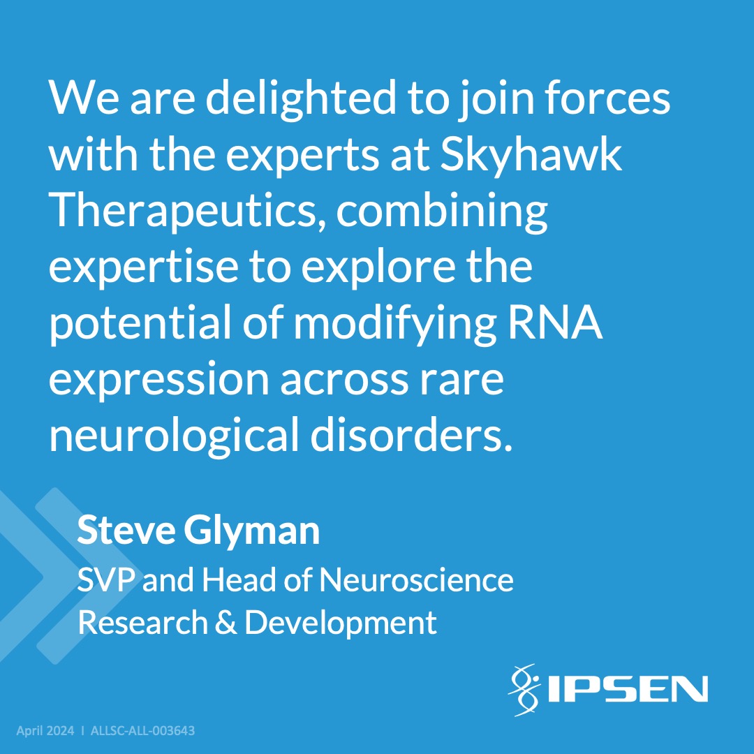 Ipsen and Skyhawk Therapeutics announce global research collaboration focused on rare neurological diseases.