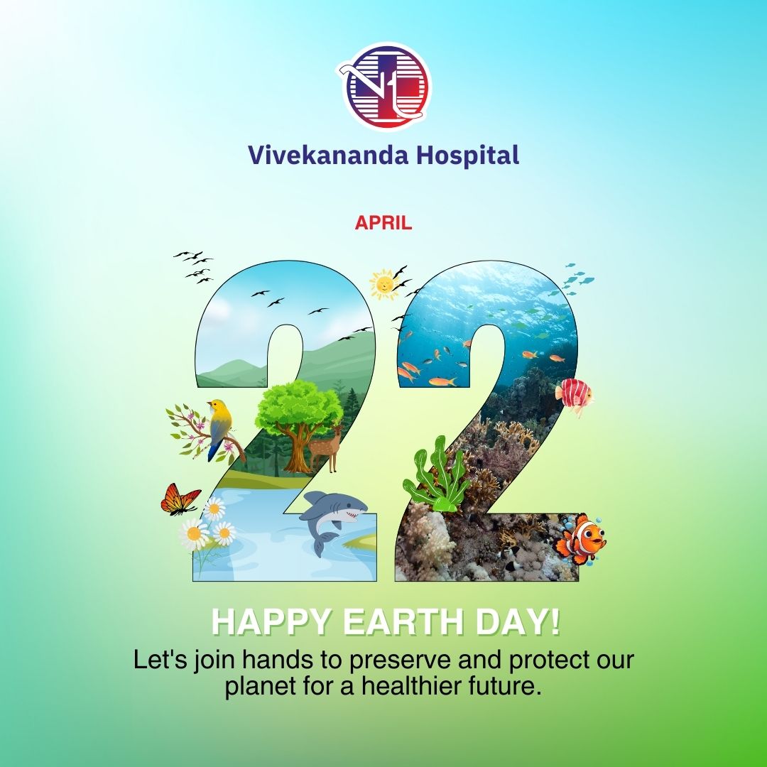 Happy Earth Day!
Let's join hands to preserve and protect our planet for a healthier future.

Contact us: +91 4043839999, +91 73772 22777
Visit: vivekanandahospital.in
#EarthDay #multispecialityhospital #besthospital #VivekanandaHospital #besttreatment