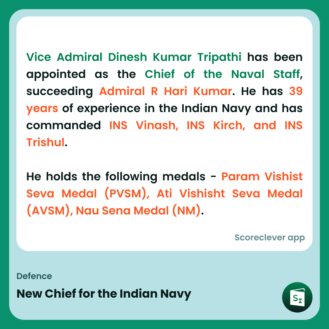 🟢🟠 𝐈𝐦𝐩𝐨𝐫𝐭𝐚𝐧𝐭 𝐍𝐞𝐰𝐬: New Chief for the Indian Navy

Follow Scoreclever News for more

#ExamPrep #UPSC #IBPS #SSC #GovernmentExams #DailyUpdate #News