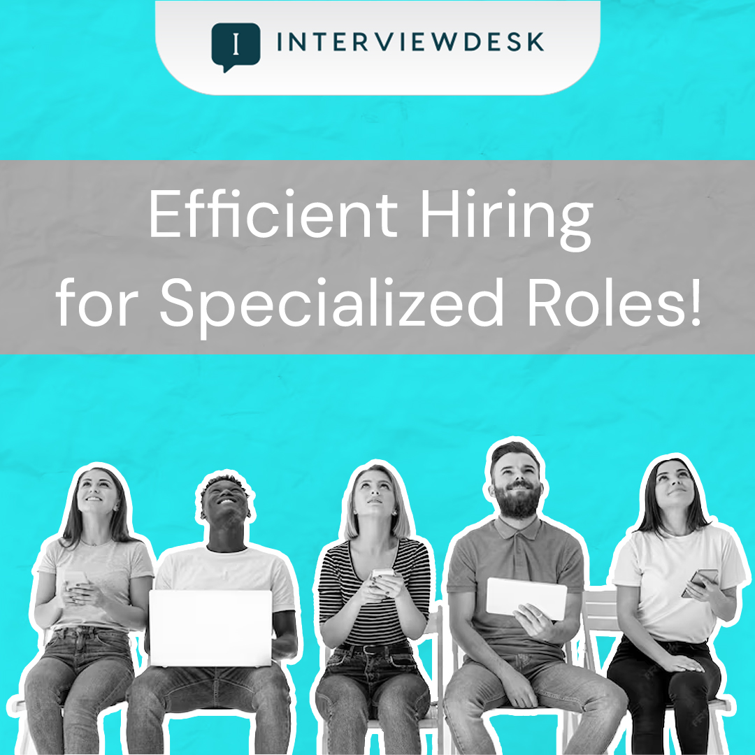 Our expert panels conduct comprehensive assessments, allowing you to focus on finding the perfect fit for your specialized roles. Sign up: interviewdesk.ai/interviews-as-… #EfficientHiring #SpecializedRoles #InterviewAsAService #SaveTime #SaveResources