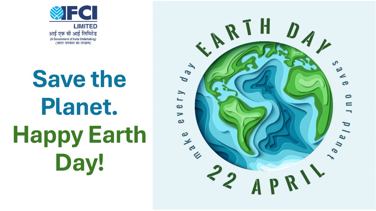 IFCI wishes everyone a very Happy Earth Day. We urge you all to be thoughtful and responsible towards the planet! @DFS_India @moefcc @bhaverahul