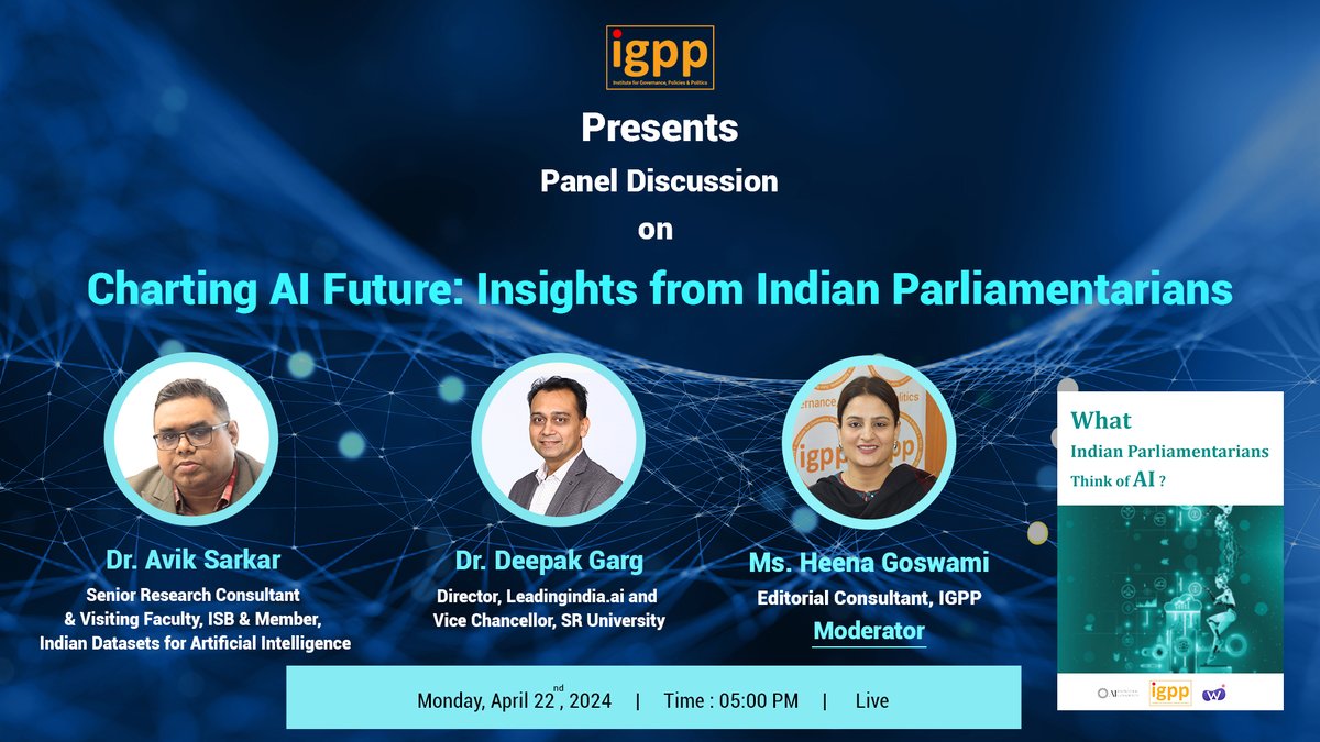 Join us for a discussion on the EXPECTATIONS of #IndianParliamentarians from #AI, at 5:00 pm today on our social media platforms! Panelists: -Dr. Deepak Garg (@DeepakGarg), Director, @LeadingindiaAI and Vice-Chancellor, @sr_university -Dr. Avik Sarkar (@avik_sarkar), Ph.D.…