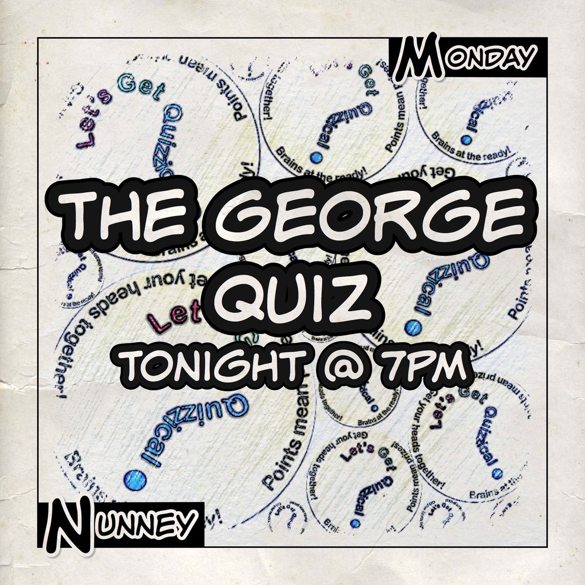 It’s #QuizNight at #TheGeorge in #Nunney. 7pm start for our #GeneralKnowledge #Quiz be cash to be won