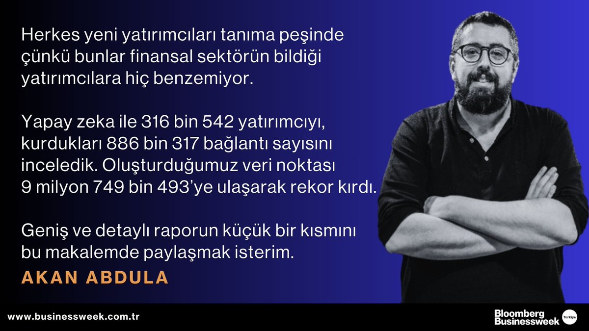 Akan Abdula (@akanabdula) yazdı; Türkiye’nin Yeni Yatırımcı Öbekleri Açık Makale ➡️ bb.ht/neVlOC