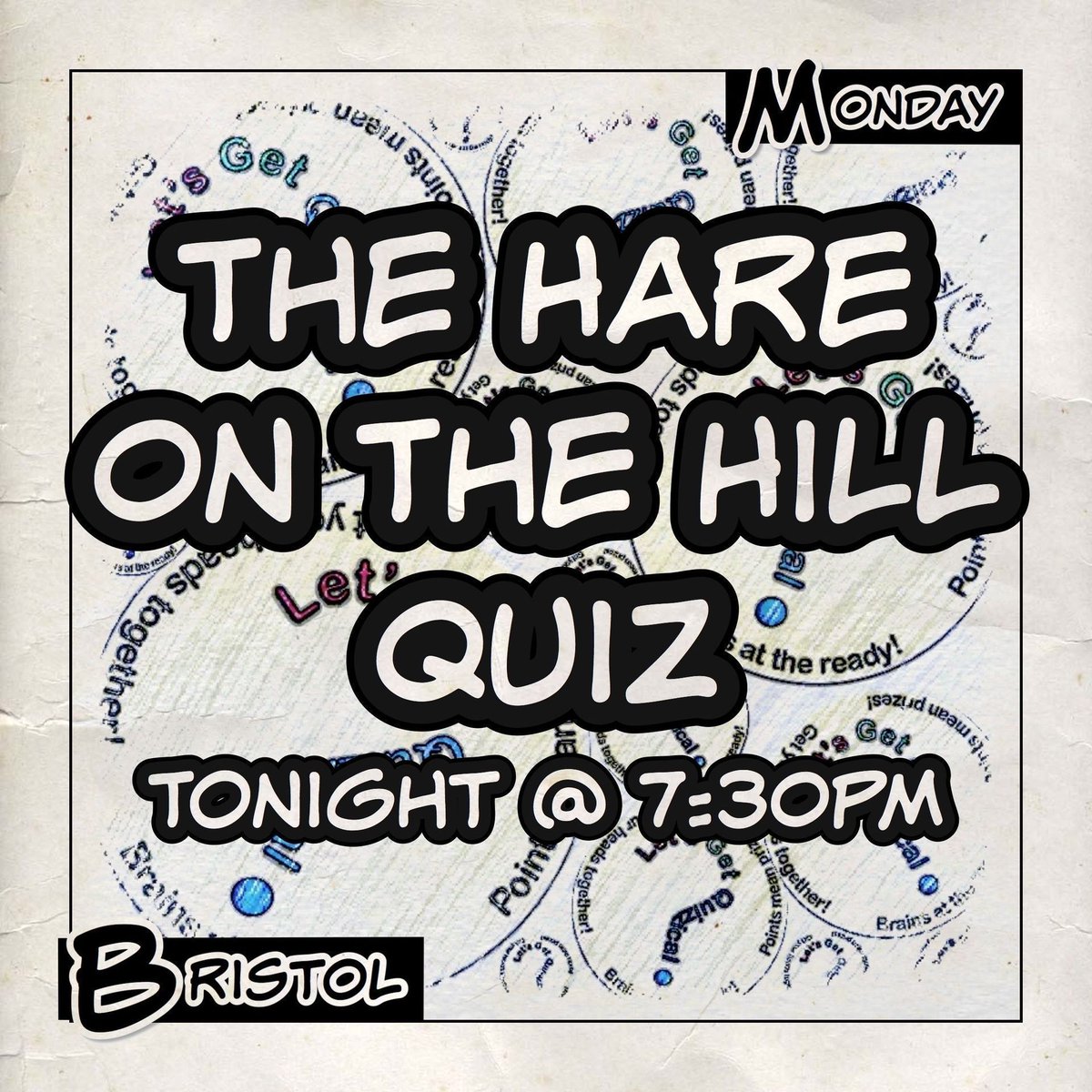 It’s #QuizNight at #TheHareOnTheHill in #BS2, #Bristol. 7:30pm start for our #GeneralKnowledge #Quiz with drinks and snacks to be won