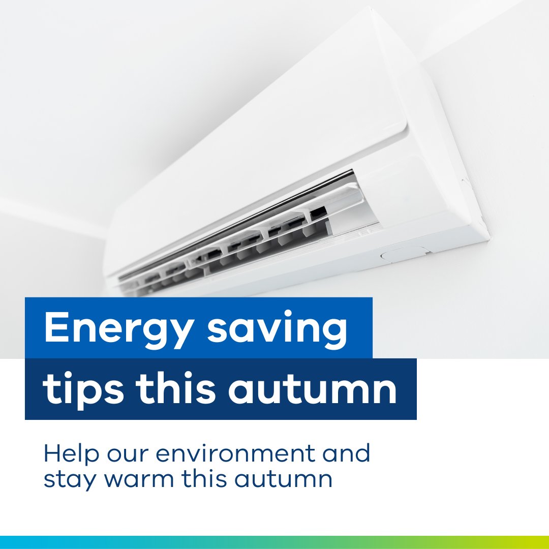 Some tips to save energy this autumn: 🔥 set your heating between 18 and 20 degrees 🔥 fit draught seals to windows and doors 🔥 turn off non-essential appliances 🔥 if you can, replace your old heater with a more efficient one. Get more tips: bit.ly/3W9IxJ7