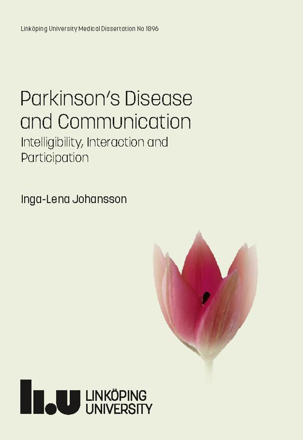 Ph.D. defence this week: Inga-Lena Johansson, Parkinson’s Disease and Communication Friday 26 April, 13:00 in Belladonna, building 511, Campus US, Linköping urn.kb.se/resolve?urn=ur… #LiU