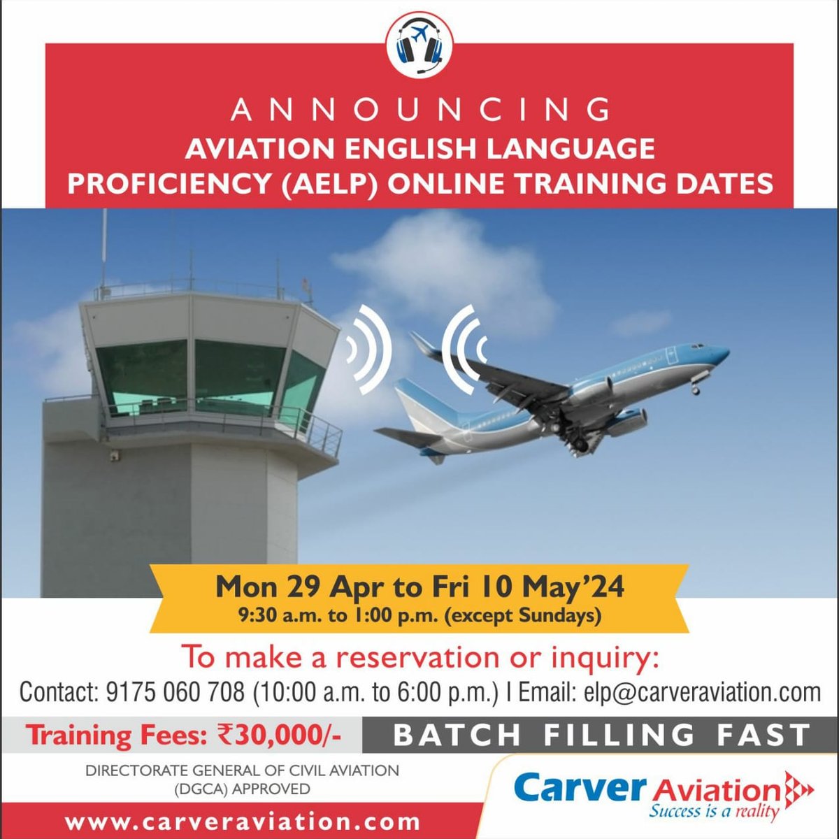 Enrol for the DGCA MANDATED Aviation English training program. today! 
Slots filling up quickly - book your seat TODAY…!!

Call now to know more : 9175060708

#aelptraining #aelp #pilottraining #pilotcourse #englishlanguage #aviationlanguage #onlinetraining #CarverAviation