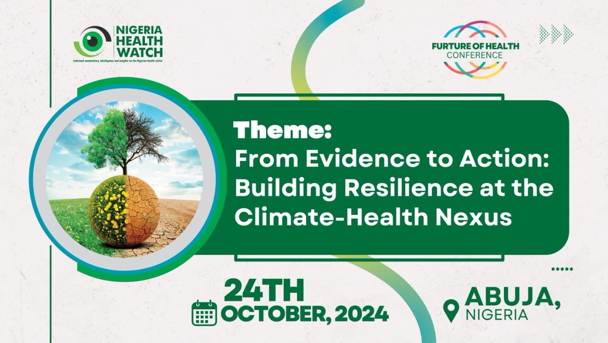 The links between #climatechange & health are becoming increasingly apparent. It is time to move from evidence to action. We are excited to unveil the theme & date for the 10th edition of our Future of Health Conference. Save the date & watch this space. #ClimateHealthNexusNG