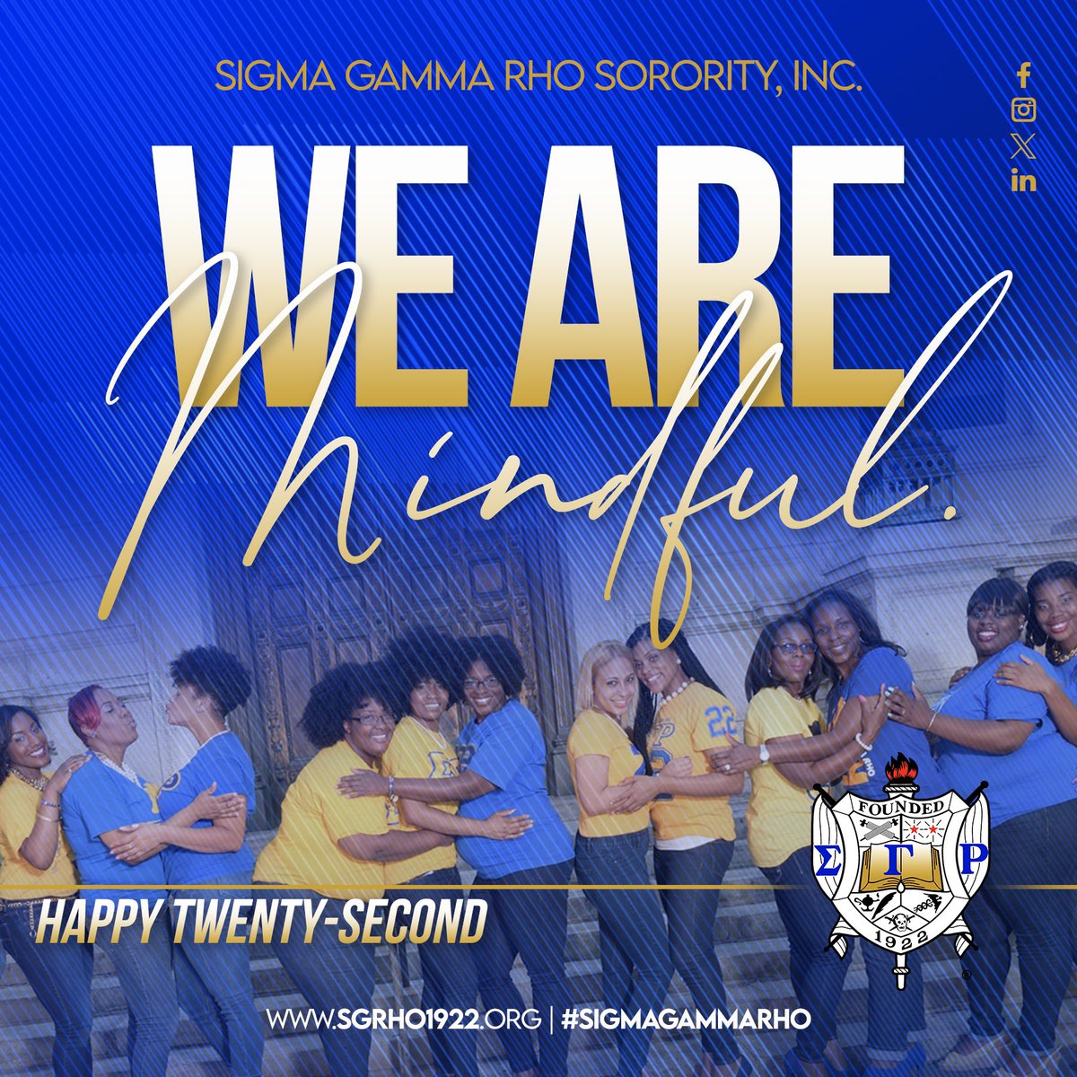 Happy 22nd Sorors! Sigma Women are MINDFUL. This month we encourage you to mindful of what other people around you are going through. Always look for opportunities to help those around you. #SigmaGammaRho #GreaterWomenGreaterWorld