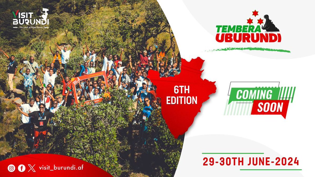 TemberaUburundi 6th edition coming soon Get ready😎😎😎 #visitburundi #temberauburundi @NtareHouse @mincotim @MAEBurundi