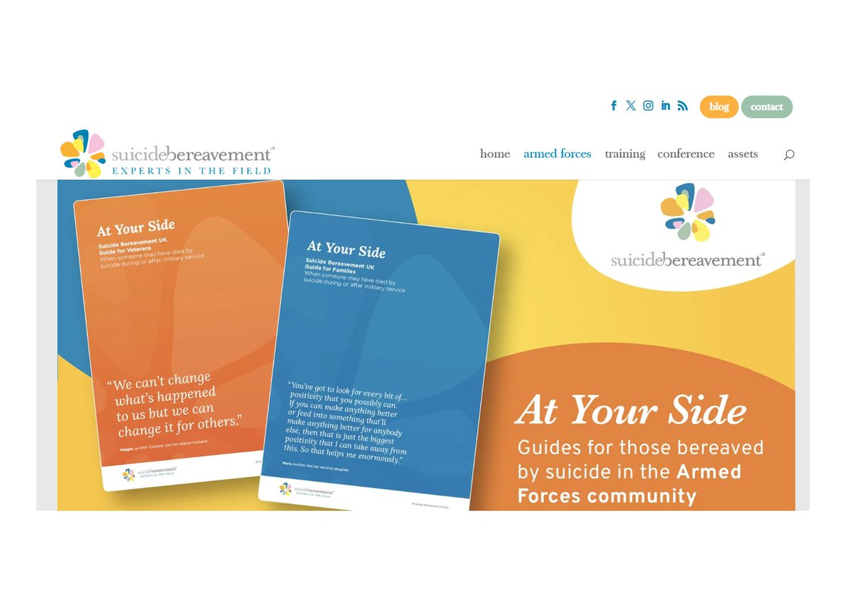 'At Your Side’ Suicide Bereavement Guides. Suicide Bereavement UK have developed a series of At Your Side guides for those bereaved by suicide in the Armed Forces community. Link to downloads and more information: tinyurl.com/bdhe9ymx