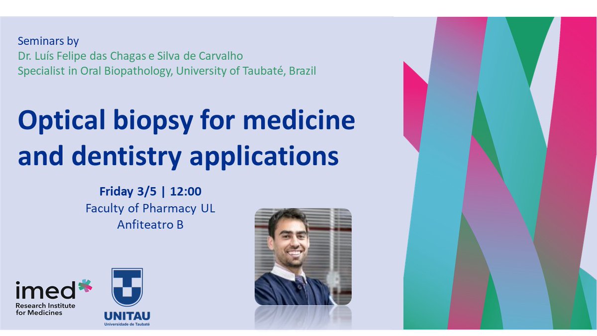 We are thrilled to announce that Dr. Luis Felipe das Chagas e Silva de Carvalho from University of Taubaté, will be joining us for a seminar on "Optical biopsy for medicine and dentistry applications".

📅Friday, May 3
🕛12:00 PM
📍   iMed.ULisboa, FFUL

See you there!