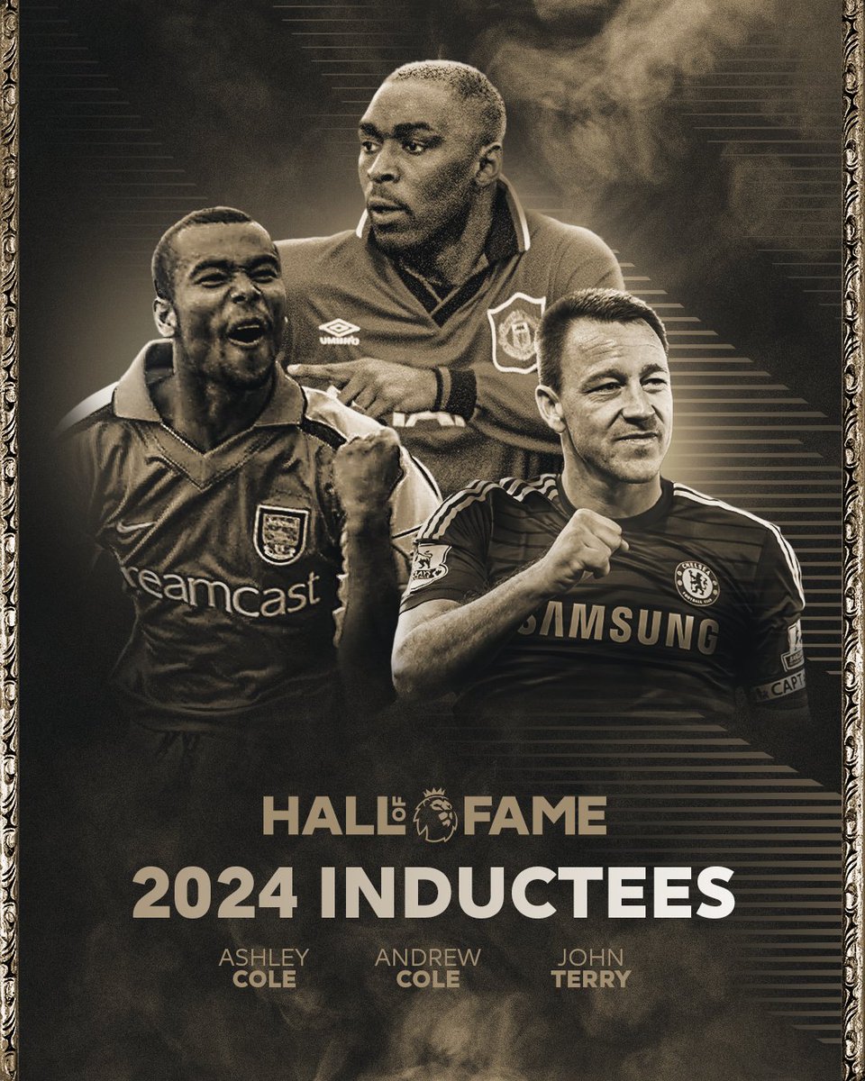 🏅 Ashley Cole
🏅 Andrew Cole
🏅 John Terry

Your 2024 #PLHallOfFame inductees!