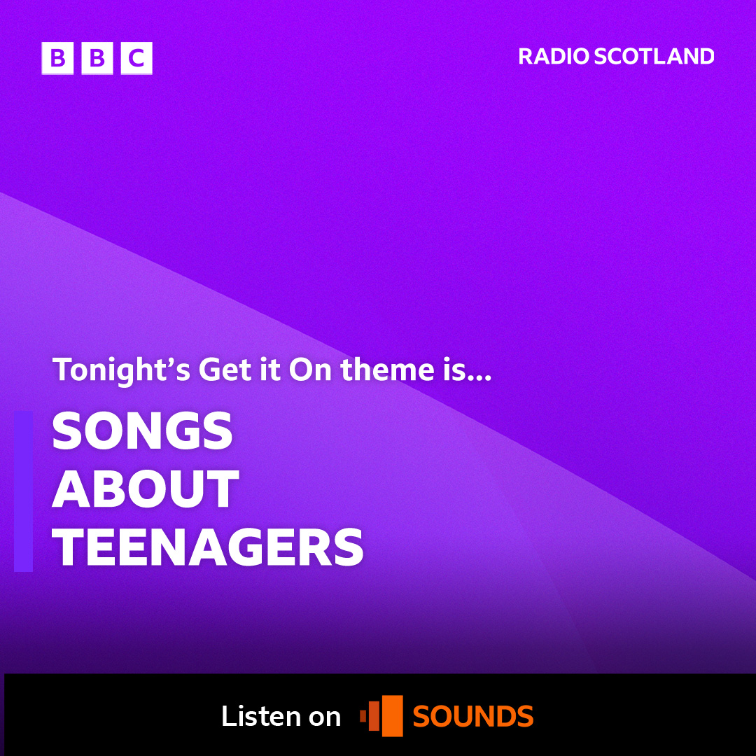 Tonight on #BBCGetItOn, we want to hear the songs about teenagers – whether it’s a teenager in love or even a dirtbag!  And many of us have experiences the smell of teen spirit!