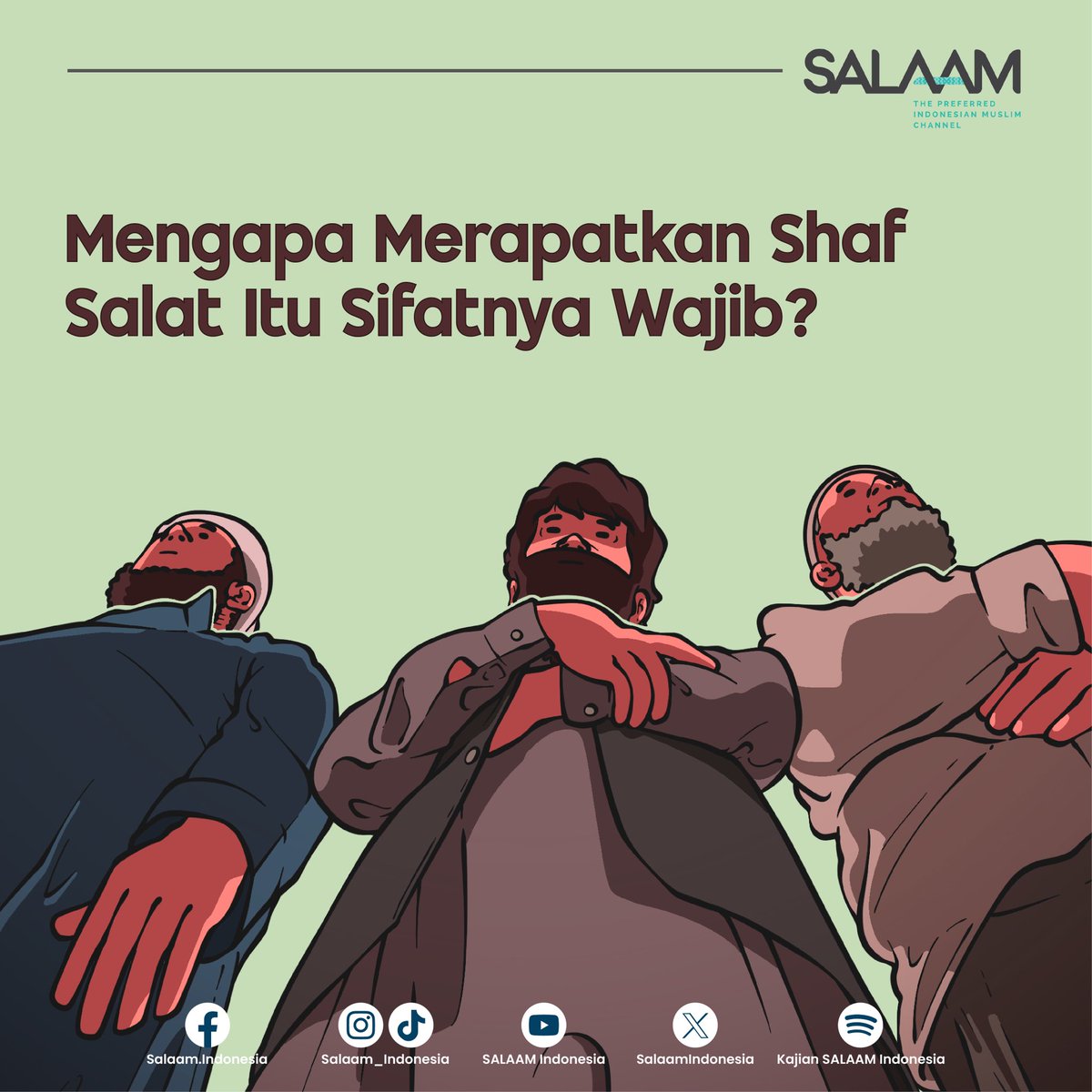 SalaamIndonesia's tweet photo. Dalam Islam, merapatkan shaf saat salat merupakan salah satu tindakan yang sangat dianjurkan. Hal ini tidak hanya mencerminkan kesatuan umat Muslim dalam ibadah, tetapi juga menunjukkan kesederhanaan dan kekompakan yang menjadi nilai-nilai penting dalam agama.

#salaamindonesia https://t.co/WaHVKLCasF