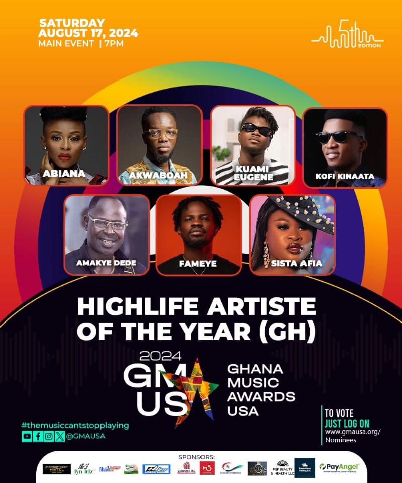 List of nominees for the 2024 Ghana Music Awards-USA (@gma_usa_). - Highlife Artiste of the Year (GH) @Abianamusic @AkwaboahMusic @KuamiEugene @KinaataGh Amakye Dede @Fameye @sista_afia #GhanaMusic