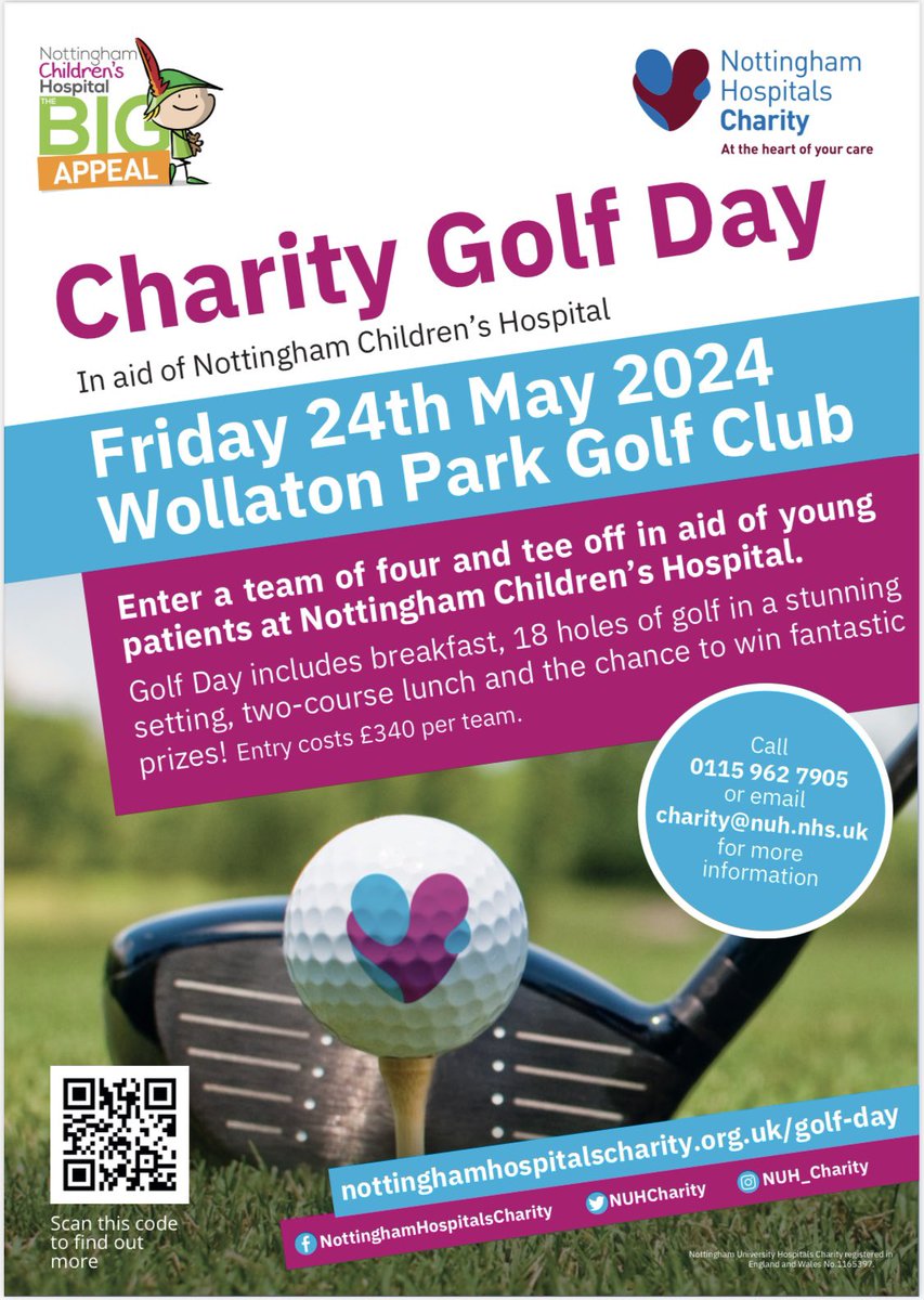 Just three places remain for <a href="/NUHCharity/">Nottingham Hospitals Charity</a>’s Golf Day, in aid of the Big Appeal for <a href="/nottmchildrens/">Nottingham Children’s Hospital and NNU</a>. 

Venue: Wollaton Park Golf Club
Date: Friday 24 May 2024
Cost: £340 per team of four, including coffee, breakfast, lunch &amp; prize-giving!

To book, visit: nottinghamhospitalscharity.org.uk/golf