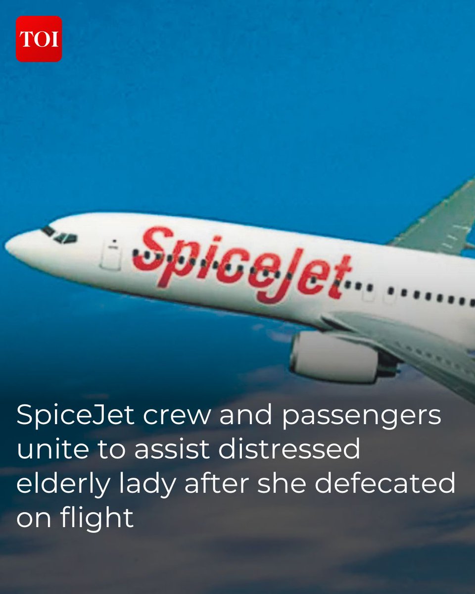 timesofindia's tweet photo. During a flight from Kozhikode to Jeddah, #SpiceJet crew and passengers united to assist a distressed elderly lady who had defecated on the flight. The Vice President of Flight Operations, SpiceJet Airline in a LinkedIn post shared the details of the incident that occurred on April 12, 2024, aboard aircraft SG035.

Details here 🔗 https://t.co/Bs5iaF1rOn