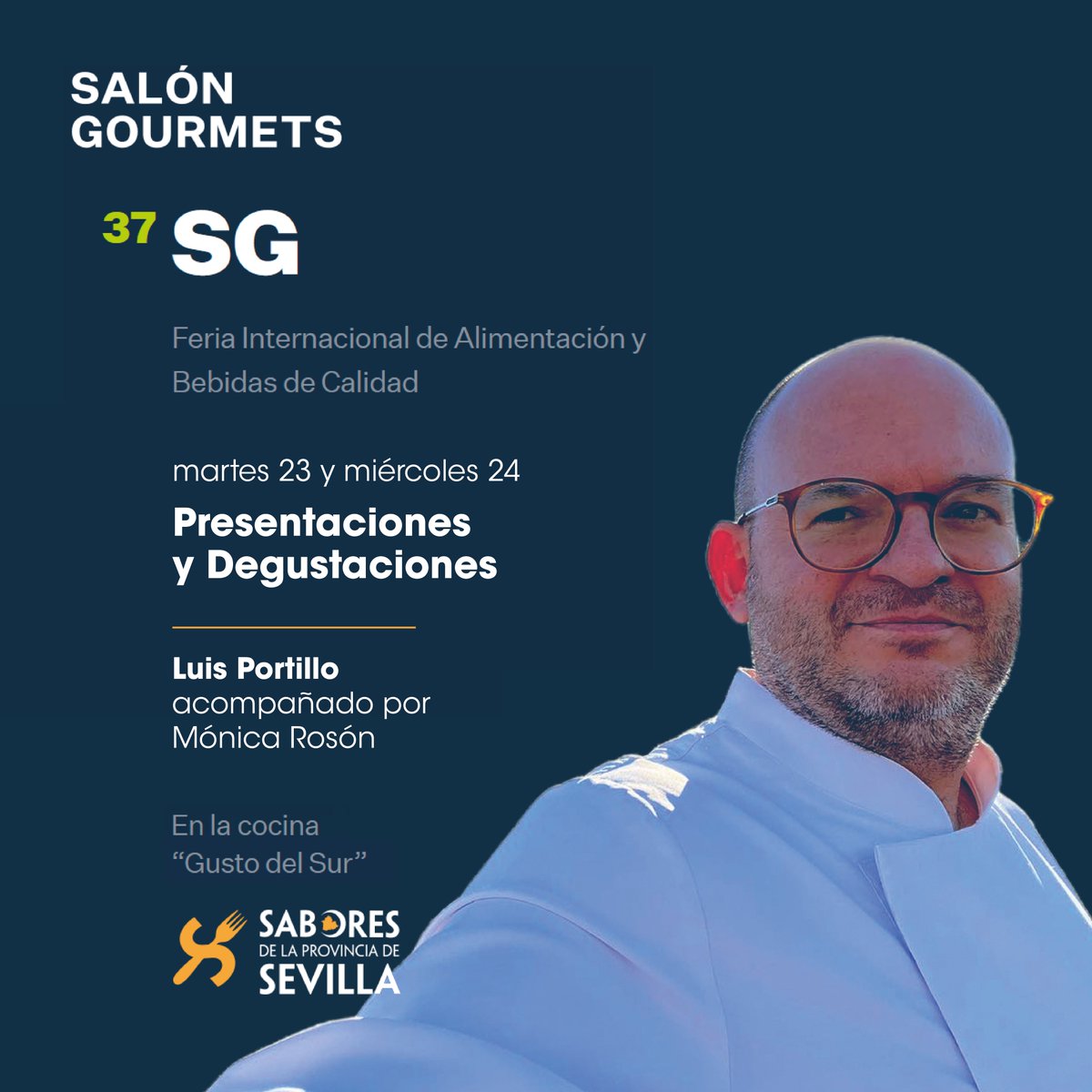 😋 ¿Quieres conocer los 'Sabores de la Provincia de Sevilla'? 👨‍🍳 Podrás saborearlos con las presentaciones y degustaciones de Luis Portillo (@La_Quincana). 🔝 @LaCataora lo acompañará en las diferentes actividades martes 23 y miércoles 24 de abril. @GrupoGourmets @prodetur