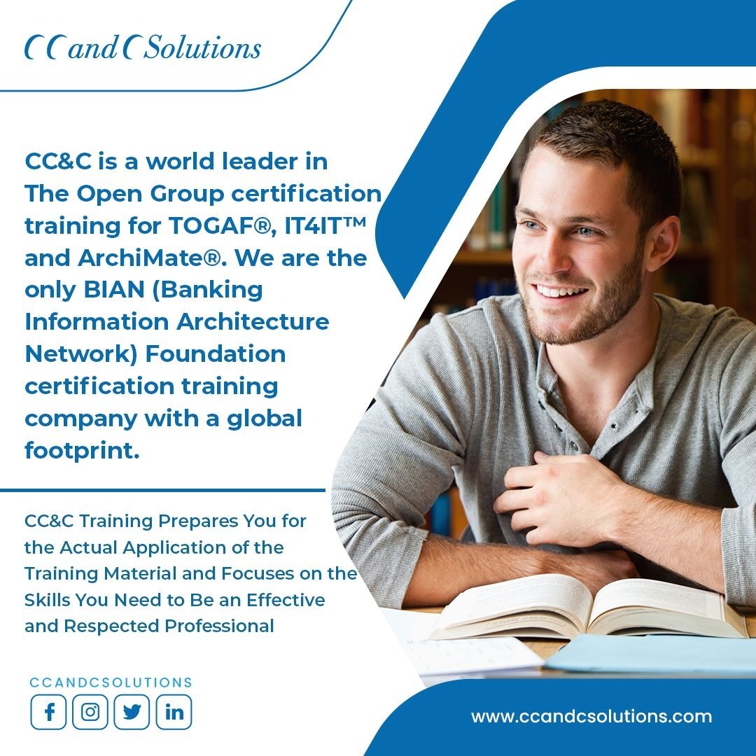 CC&C is a world leader in The Open Group Certification Training for TOGAF, IT4IT and Archimate
For more details visit : ccandcsolutions.com

#CCandCSolutions #CCandC #corporatetraining #ITArchitecture #ITConsultingServices #Bian #certificationcourse #ittraining