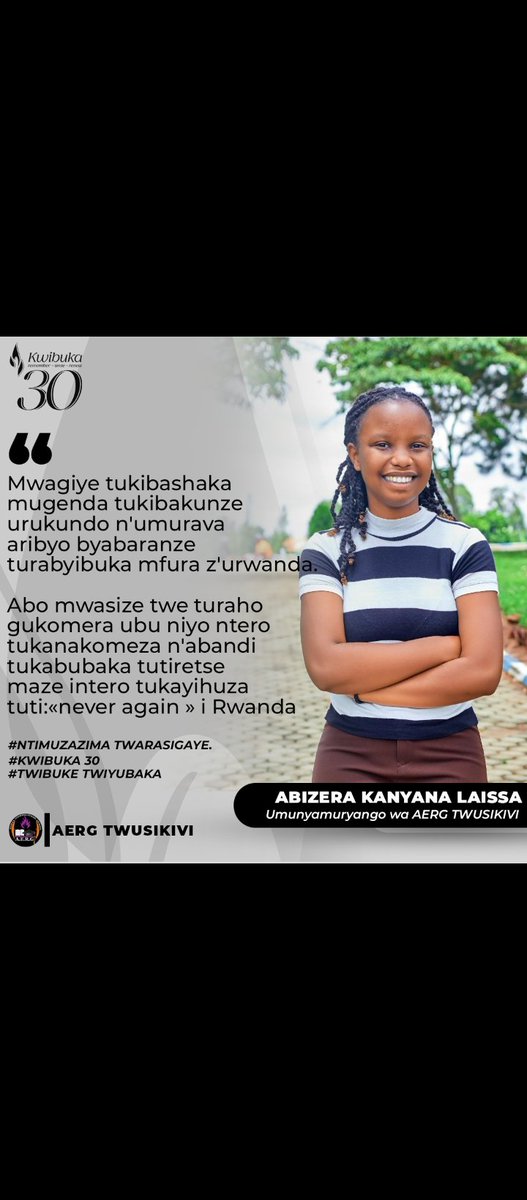 AERG_TWUSIKIVI's tweet photo. Mwagiye tukibashaka 
mugenda tukibakunze 
urukundo n'umurava 
aribyo byabaranze
turabyibuka mfura z'urwanda.
Abo mwasize twe turaho 
gukomera ubu niyo ntero
tukanakomeza n'abandi 
tukabubaka tutiretse
maze intero tukayihuza 
tuti:never again i Rwanda
#Kwibuka30
#kwibukatwiyubaka https://t.co/ZY3dhfUSAa