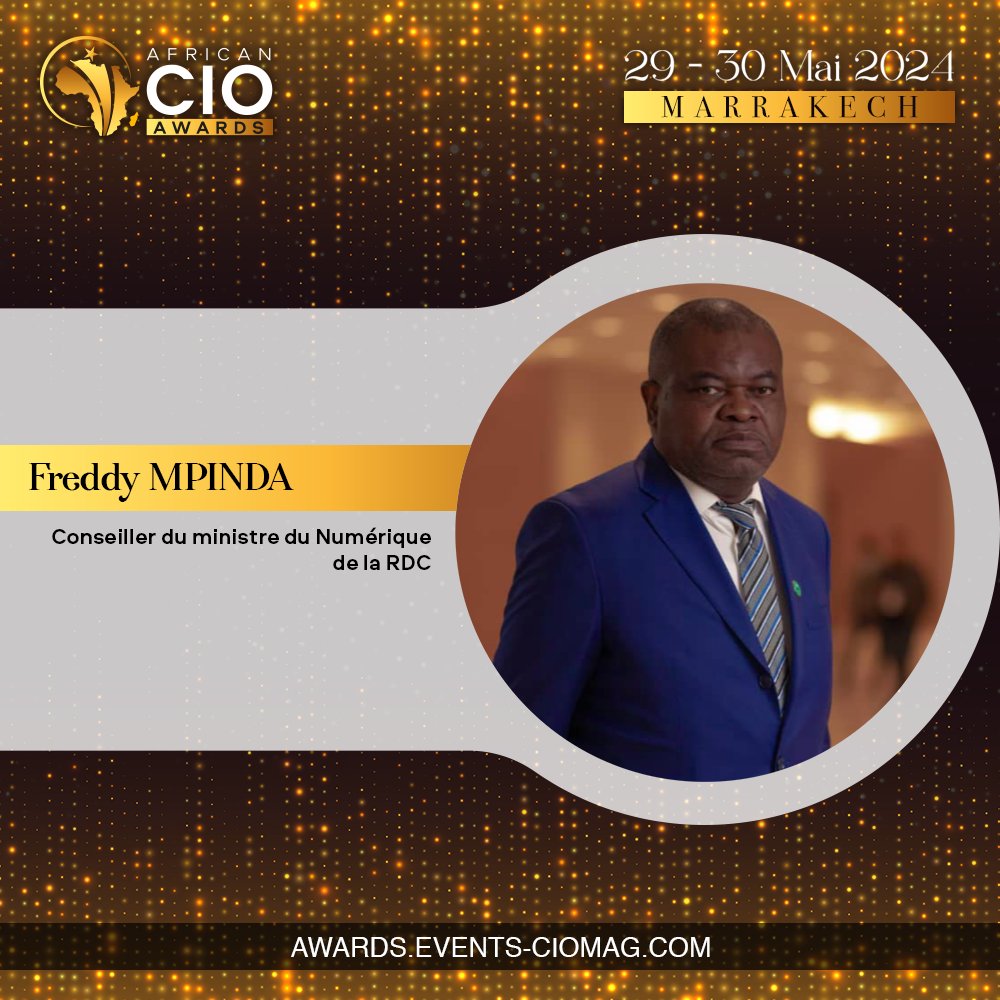 EventsCIOMAG's tweet photo. 👥 Rencontrez notre expert !
@FreddyMpinda, Conseiller du ministre du Numérique de la RDC : rejoint notre #Jury des #AfricanCIOAwards - #Marrakech #Maroc.
Freddy Mpinda vous donne rendez-vous les 29 & 30 mai. Soyez au rendez-vous 😉
#Morocco #Afrique #Africa #CIOAwards #RDC https://t.co/pggXPmSBrX